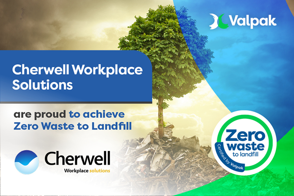 Text Cherwell Workplace Solutions are proud to achieve Zero Waste to Landfil